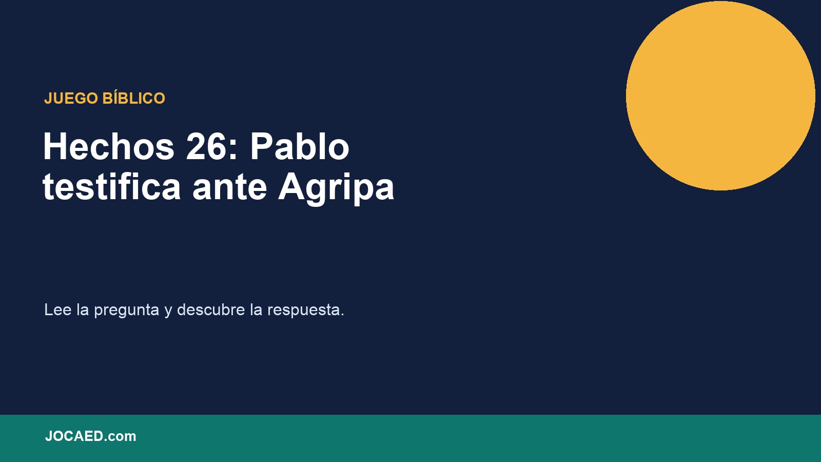 Hechos 26: Pablo testifica ante Agripa en PowerPoint