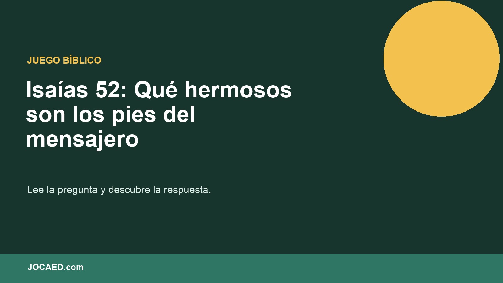 Isaías 52: Qué hermosos son los pies del mensajero en PowerPoint