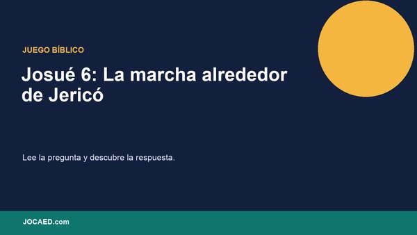 Josué 6: La marcha alrededor de Jericó