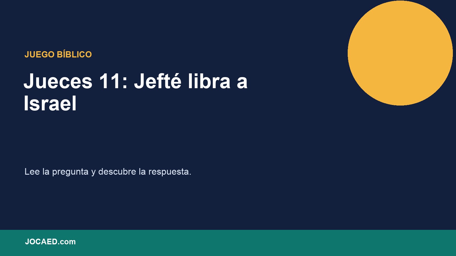 Jueces 11: Jefté libra a Israel en PowerPoint