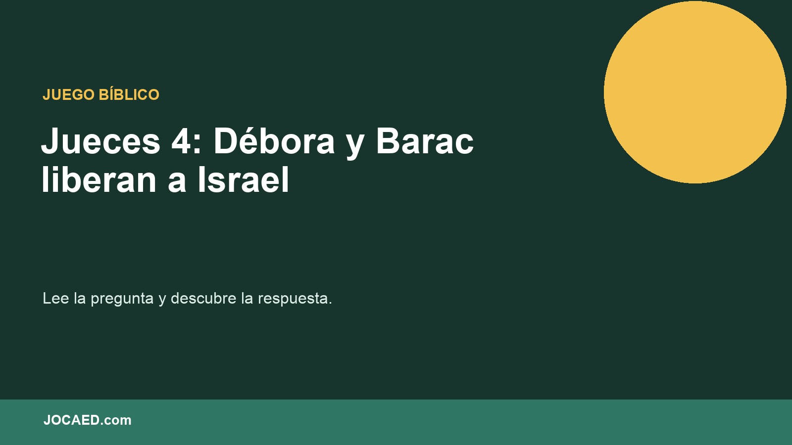 Jueces 4: Débora y Barac liberan a Israel en PowerPoint