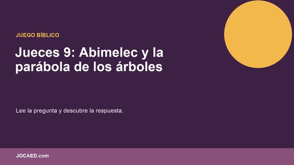 Jueces 9: Abimelec y la parábola de los árboles