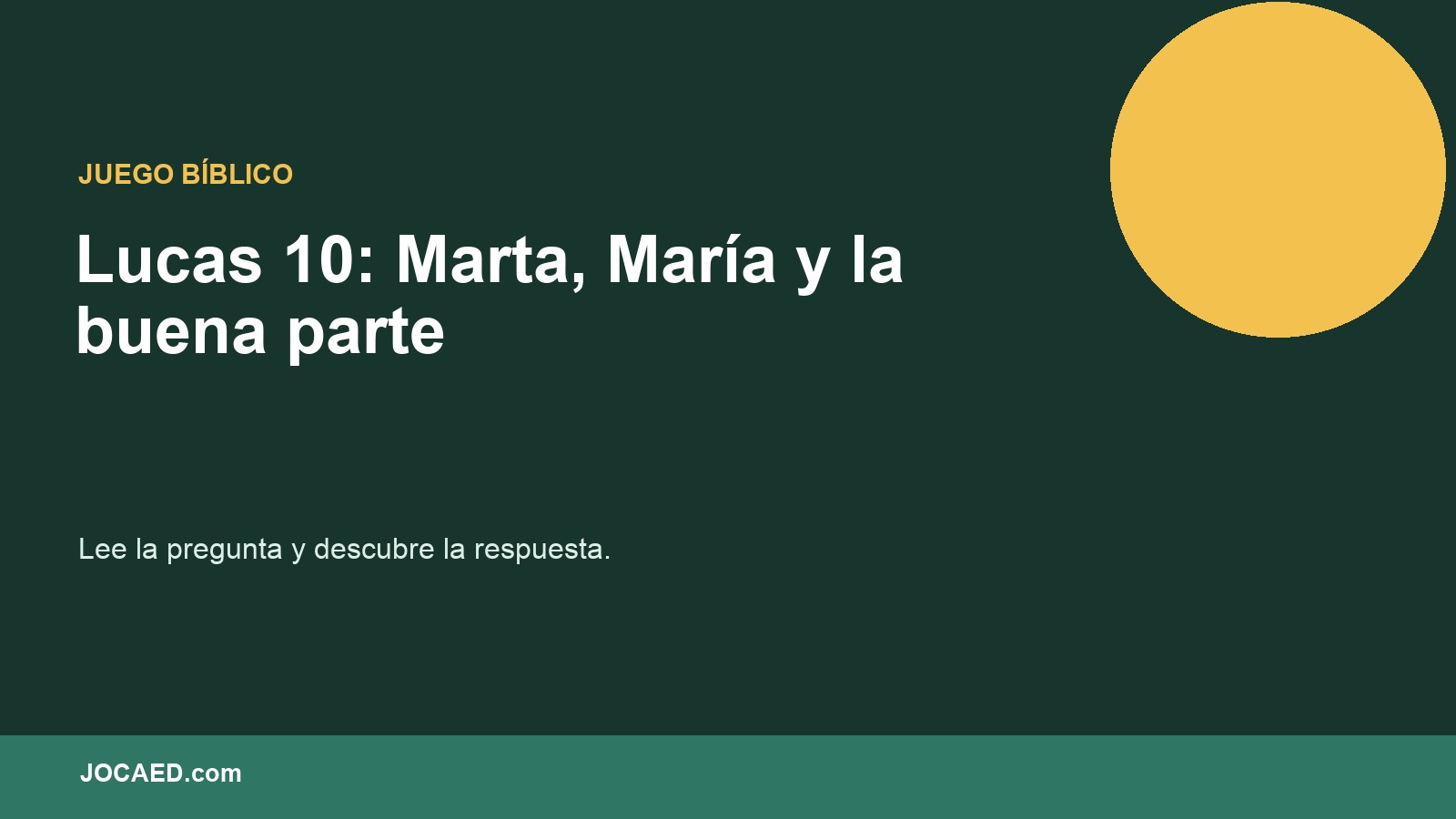 Lucas 10: Marta, María y la buena parte en PowerPoint