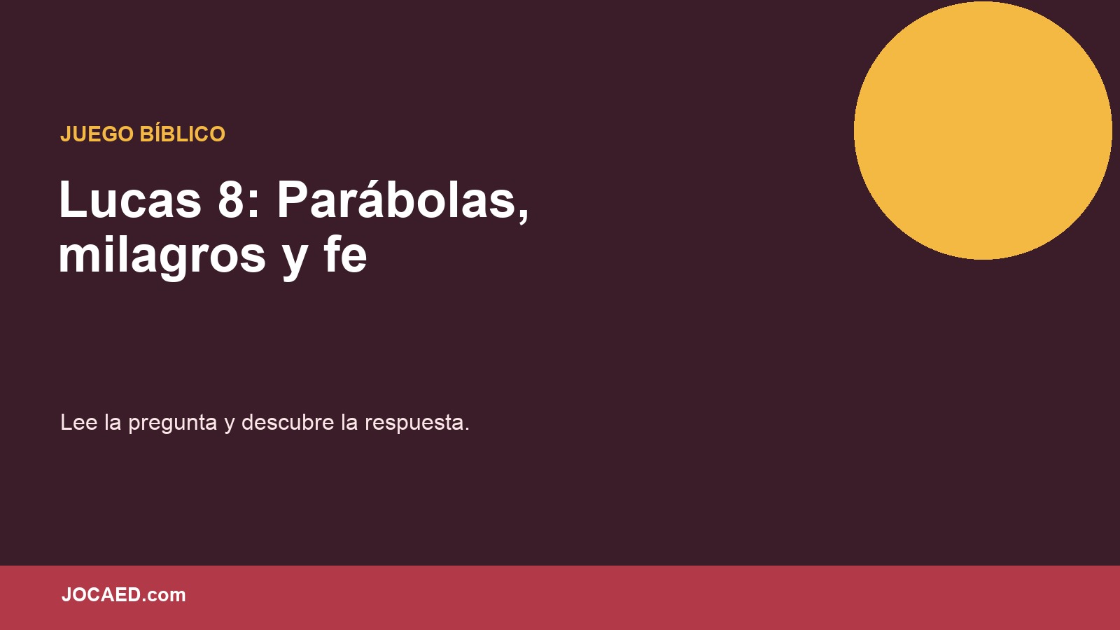 Lucas 8: Parábolas, milagros y fe en PowerPoint