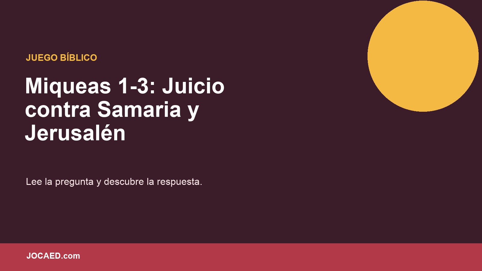 Miqueas 1-3: Juicio contra Samaria y Jerusalén en PowerPoint