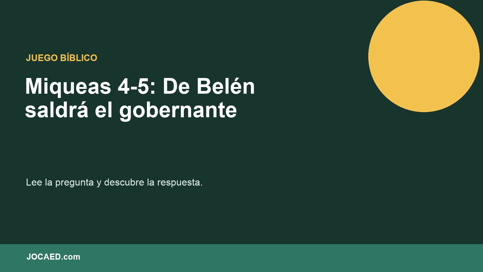 Miqueas 4-5: De Belén saldrá el gobernante en PowerPoint