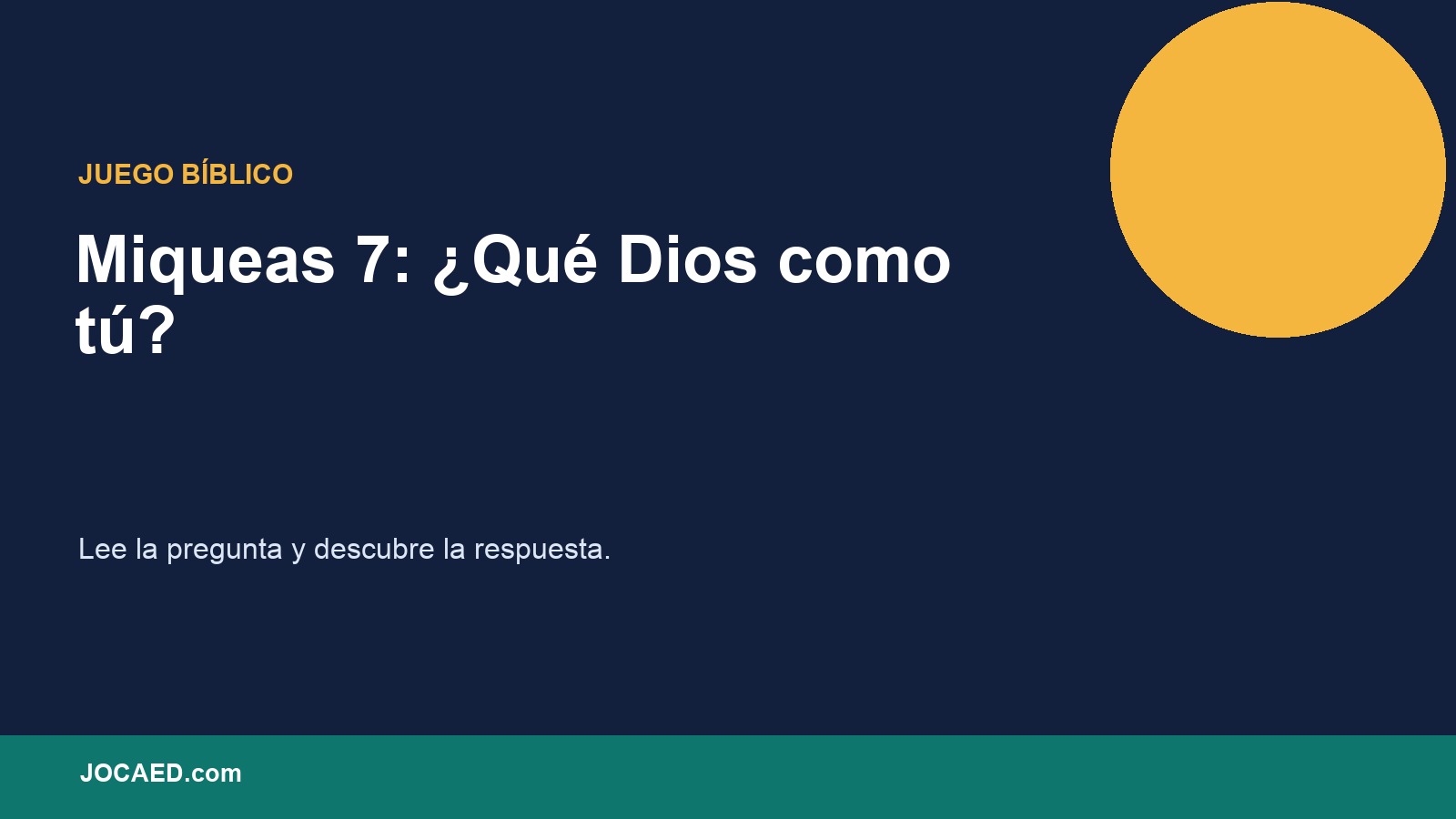 Miqueas 7: ¿Qué Dios como tú? en PowerPoint