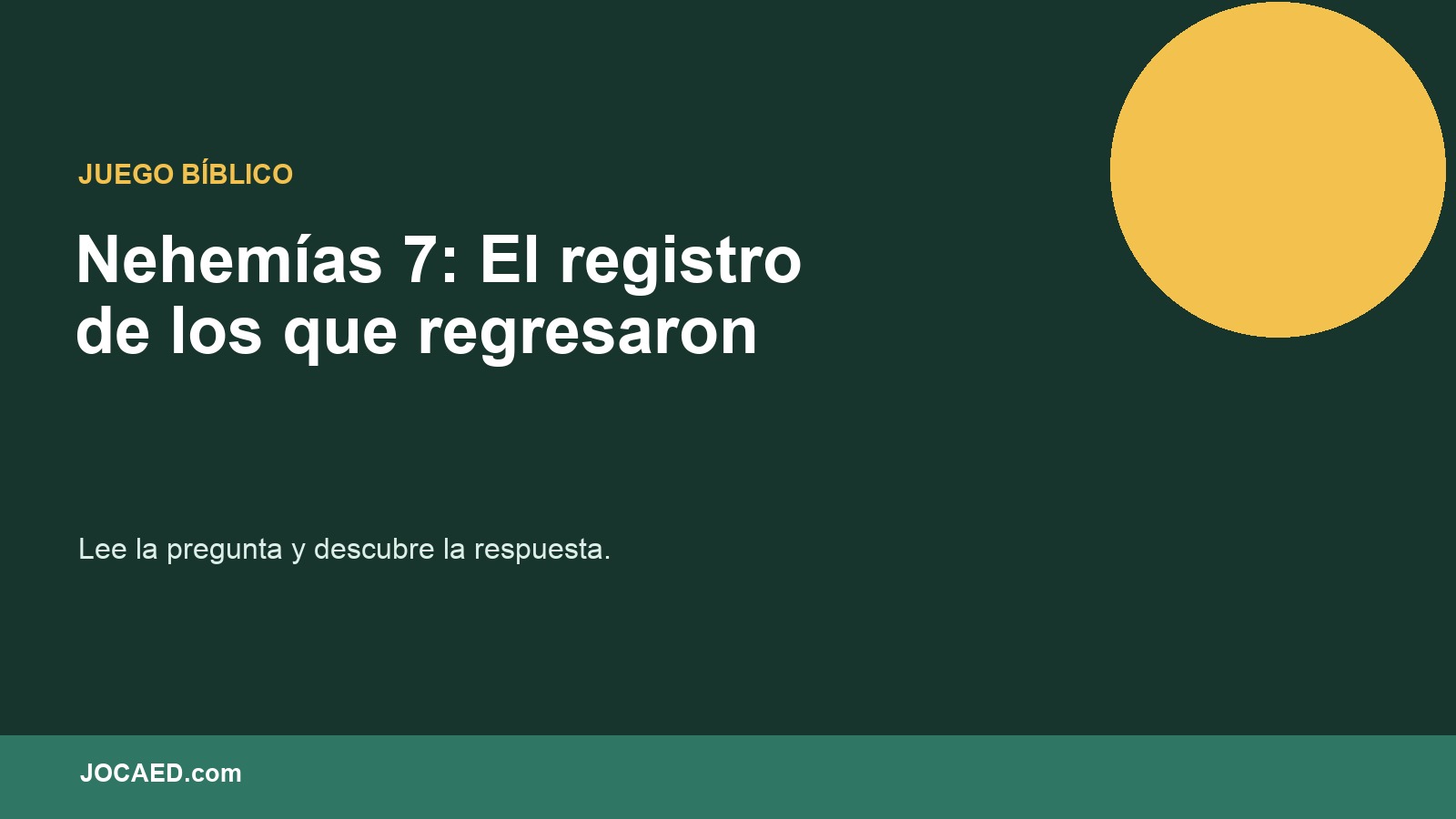 Nehemías 7: El registro de los que regresaron en PowerPoint