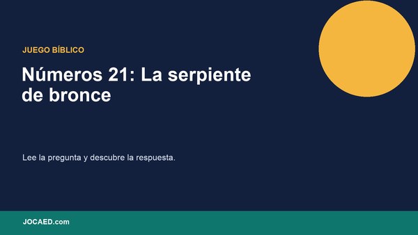Números 21: La serpiente de bronce