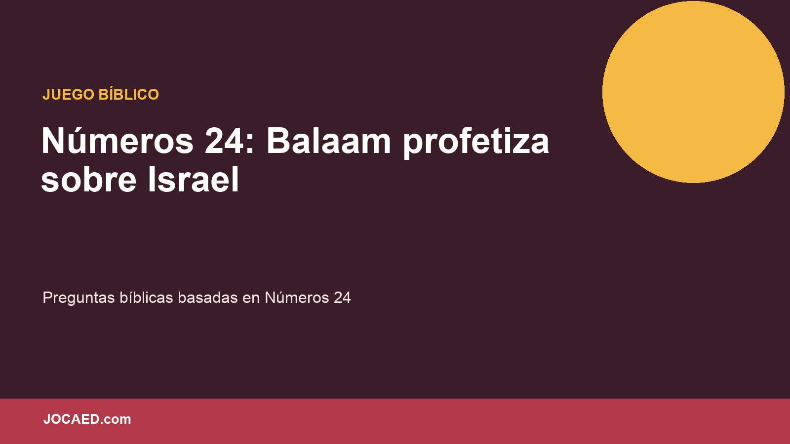 Números 24: Balaam profetiza sobre Israel en PowerPoint