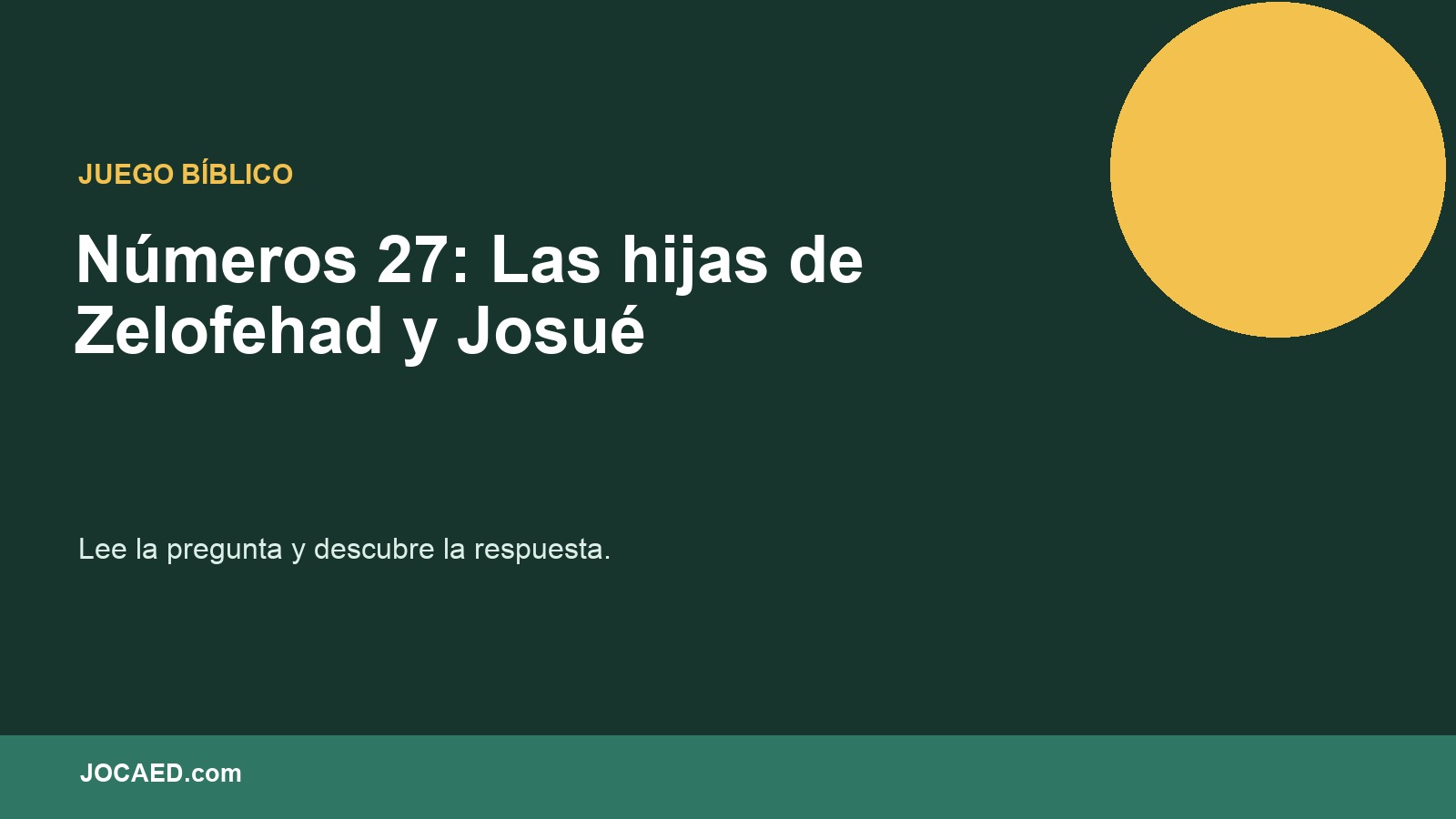 Números 27: Las hijas de Zelofehad y Josué en PowerPoint