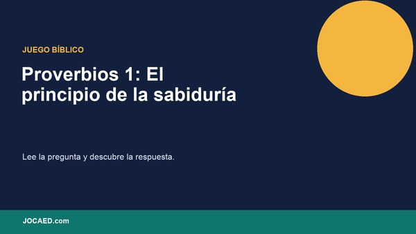 Proverbios 1: El principio de la sabiduría