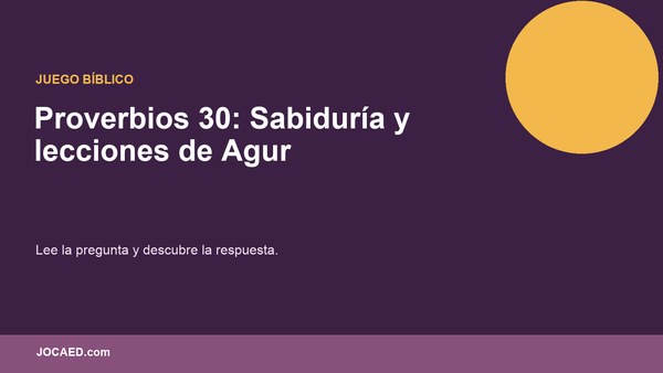 Proverbios 30: Sabiduría y lecciones de Agur