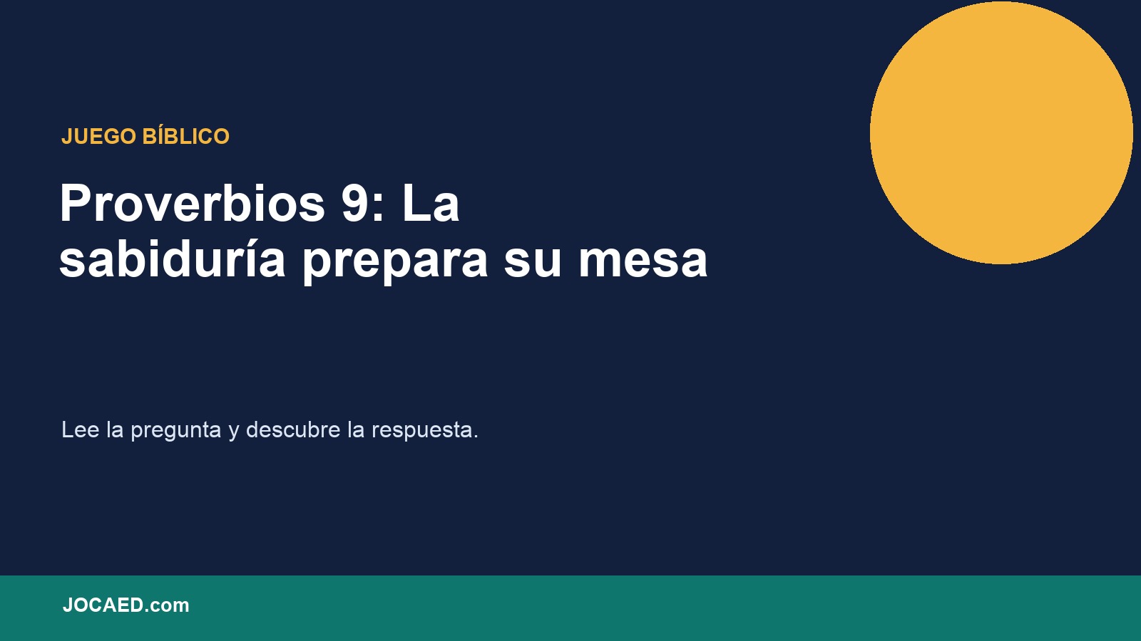 Proverbios 9: La sabiduría prepara su mesa en PowerPoint