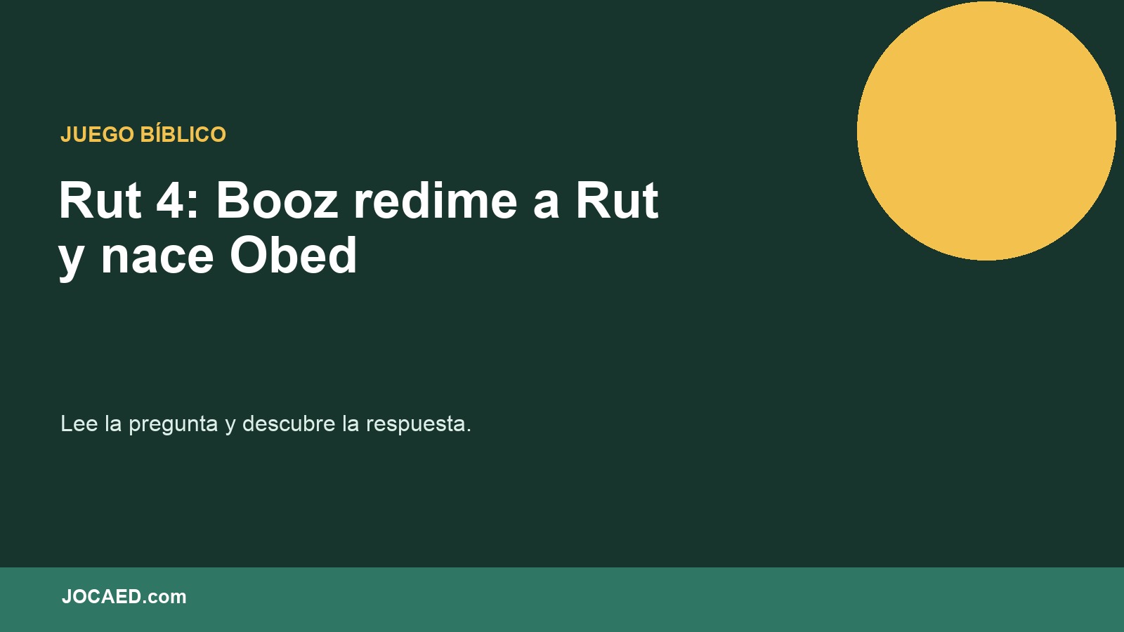 Rut 4: Booz redime a Rut y nace Obed en PowerPoint