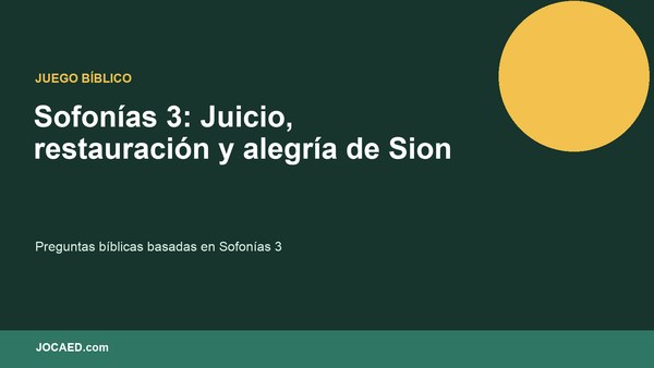 Sofonías 3: Juicio, restauración y alegría de Sion